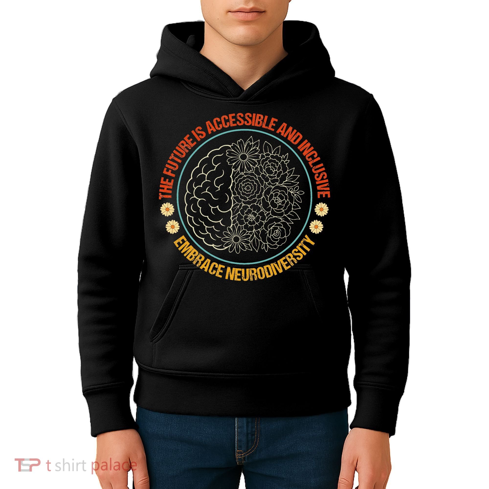 The Future Is Accessible  Inclusive Embrace Neurodiversity Kids Hoodie