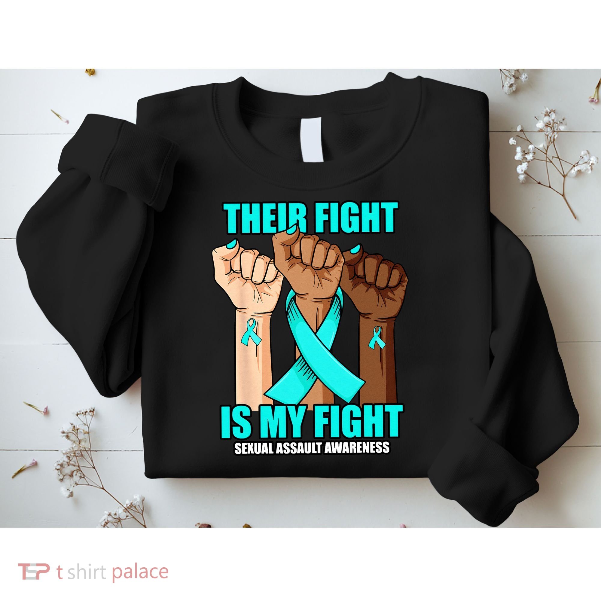 Their Fight Is My Fight Hand Sexual Assault Awareness Sweatshirt