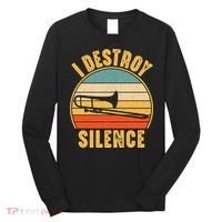 Trombonist Funny I Destroy Silence Trombone Player Long Sleeve Shirt thumb 0