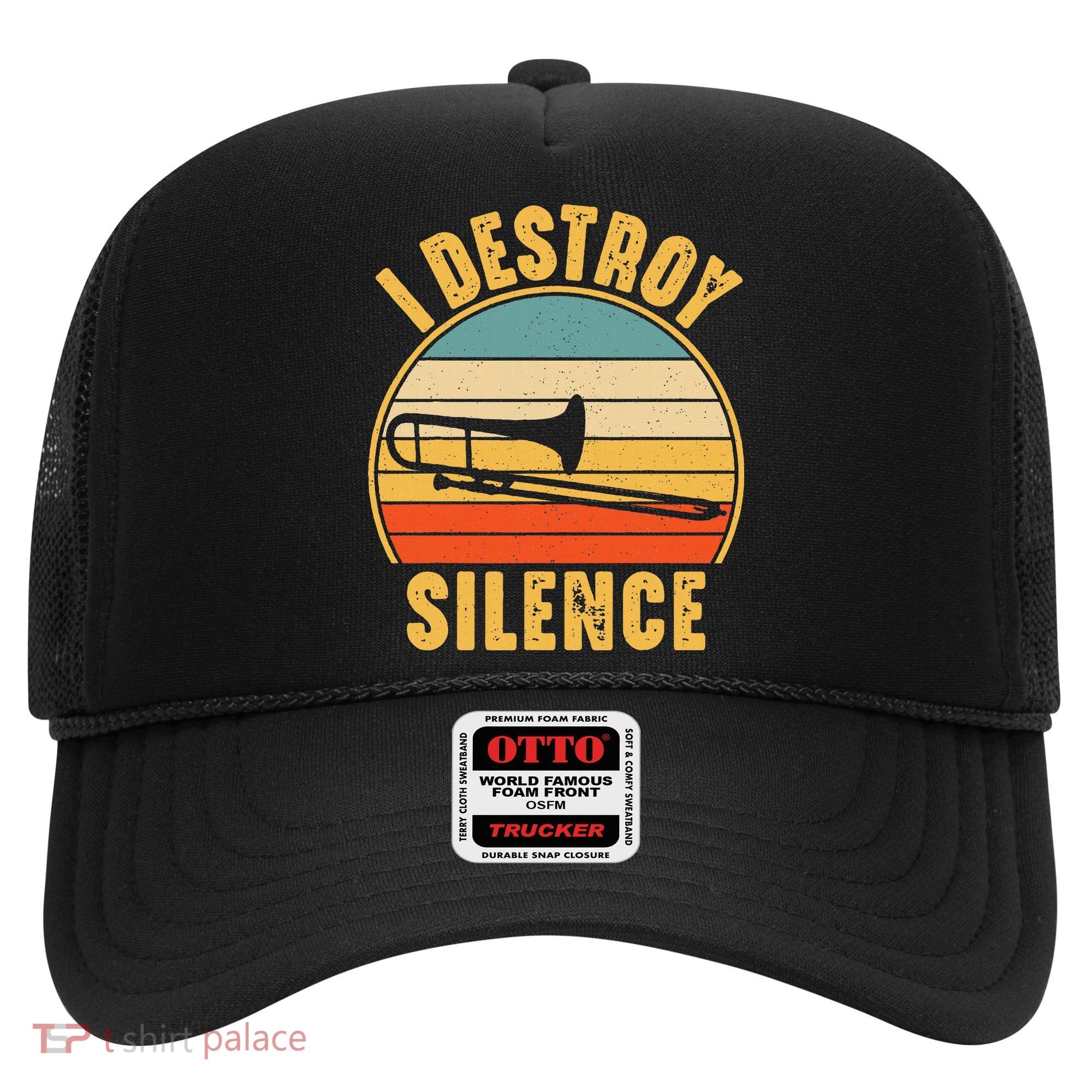 Trombonist Funny I Destroy Silence Trombone Player Hat