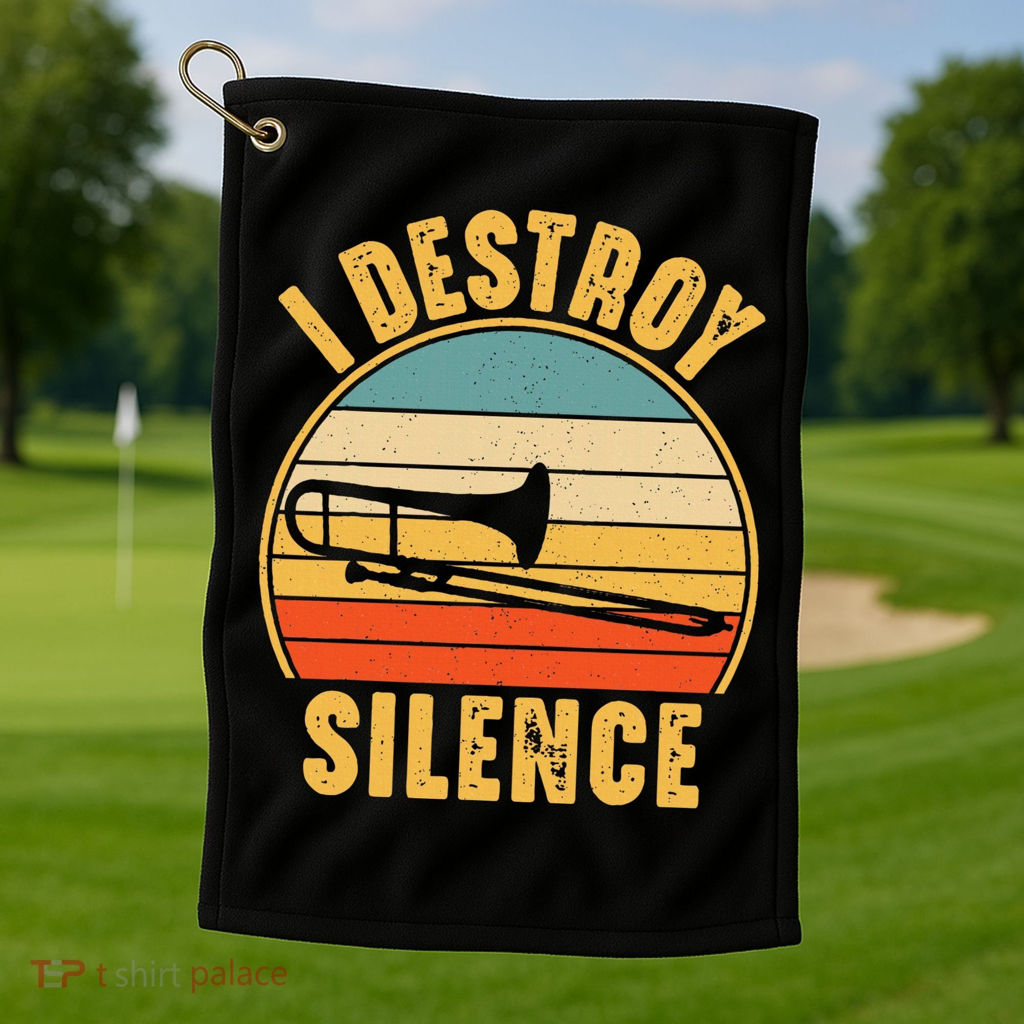 Trombonist Funny I Destroy Silence Trombone Player Golf Towel