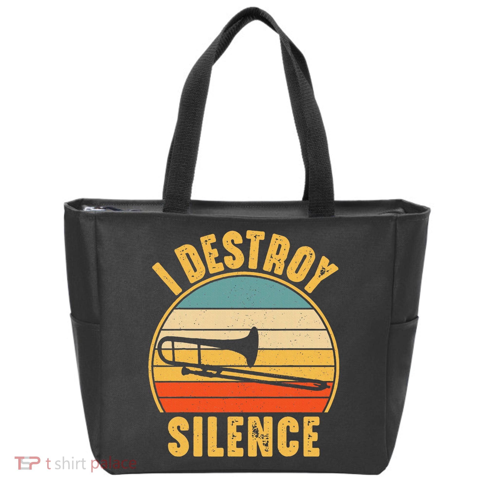 Trombonist Funny I Destroy Silence Trombone Player Tote Bag
