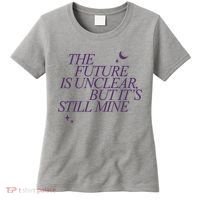 The Future Is Unclear But Its Still Mine Cute Women's T-Shirt thumb 0