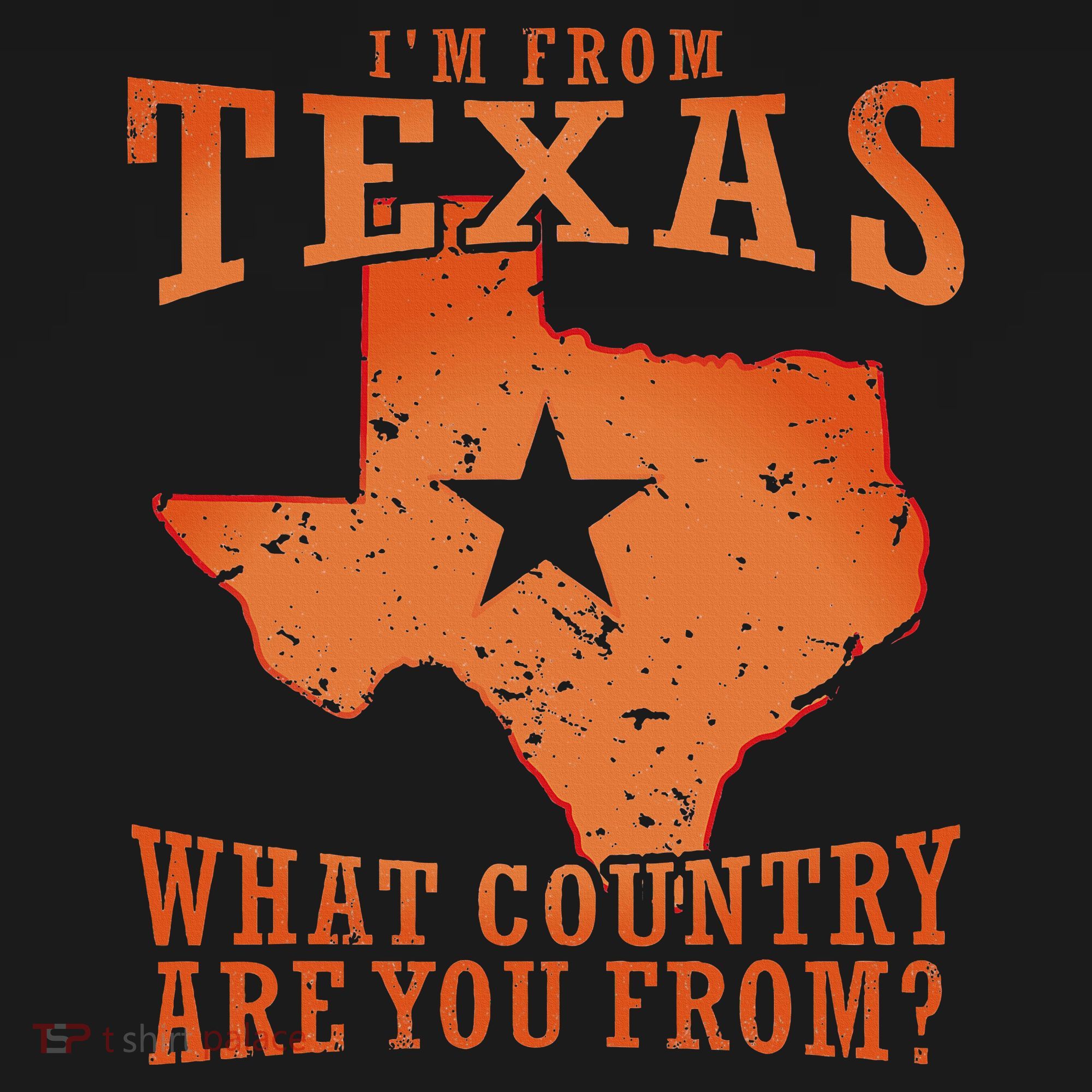 Texas Flag IM From Texas What Country Are You From Women's Tank Top