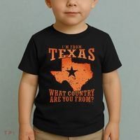 Texas Flag IM From Texas What Country Are You From Toddler T-Shirt thumb 2