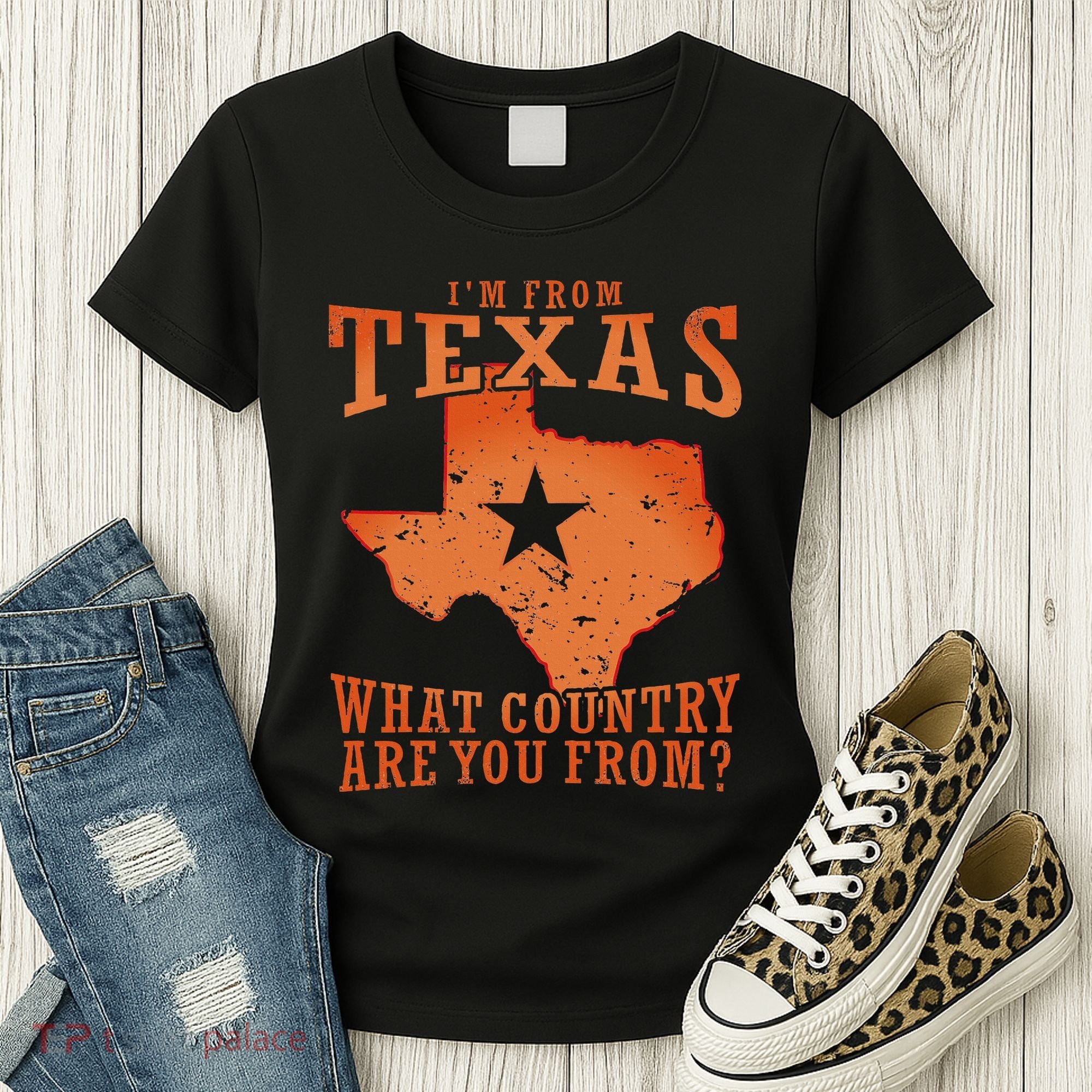 Texas Flag IM From Texas What Country Are You From Women's T-Shirt