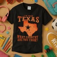 Texas Flag IM From Texas What Country Are You From Kids T-Shirt thumb 3