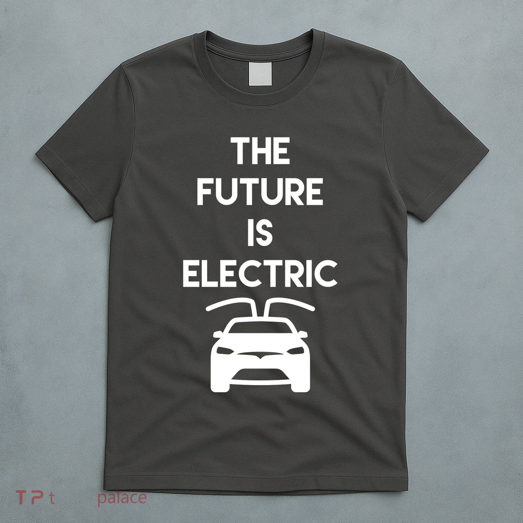 The Future Is Electric Car T-Shirt