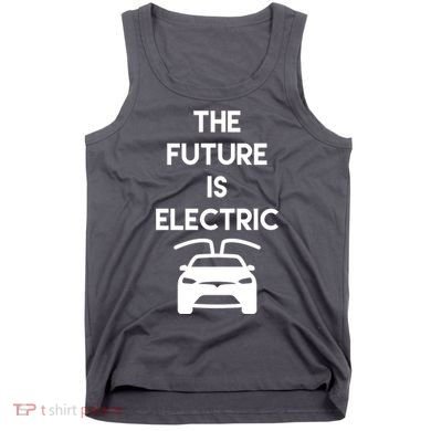 The Future Is Electric Car Tank Top