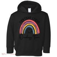 They Fight I Fight Oncology Team Boho Rainbow Toddler Hoodie thumb 0