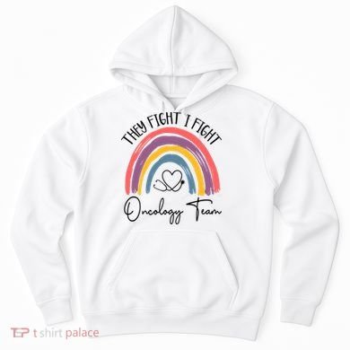 They Fight I Fight Oncology Team Boho Rainbow Hoodie