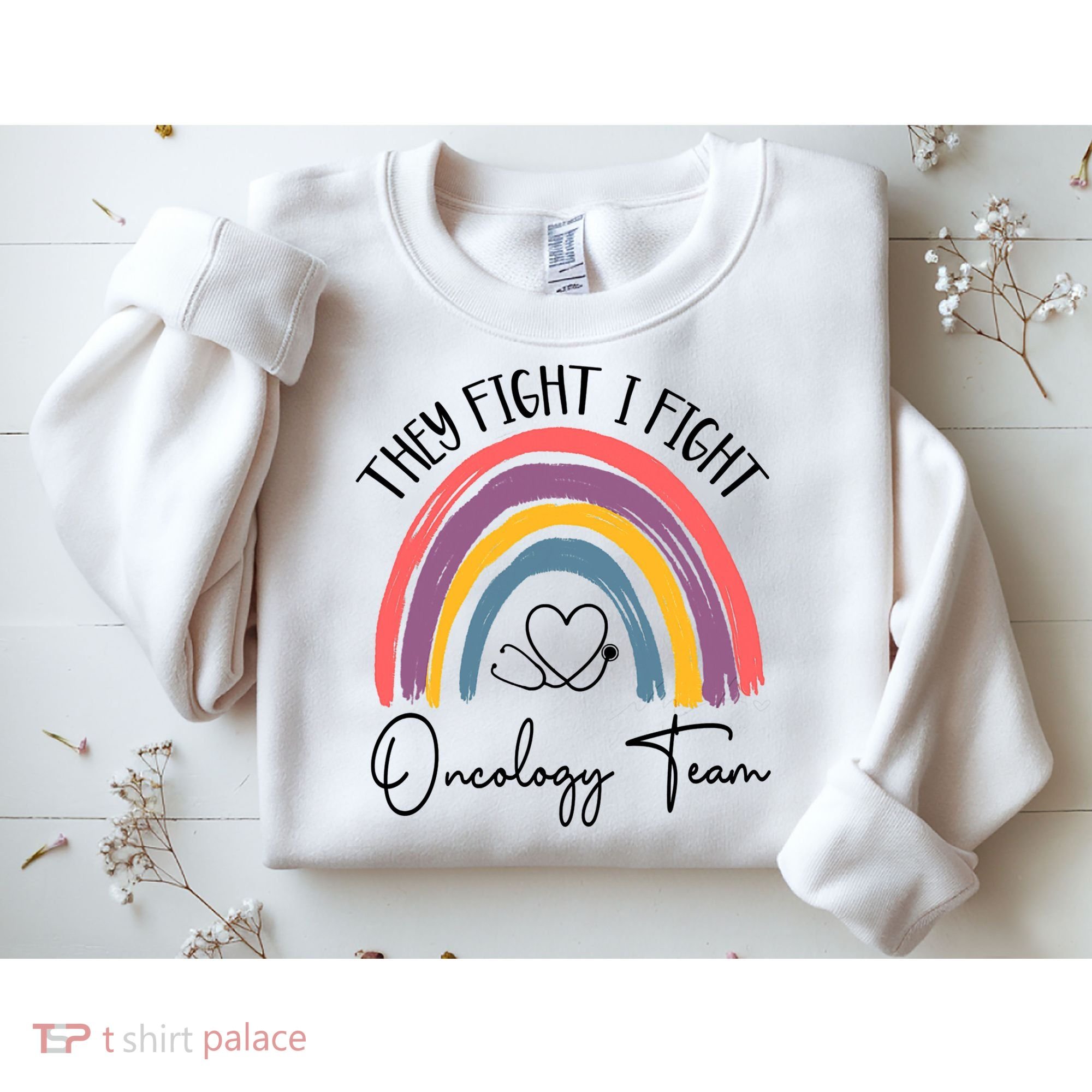They Fight I Fight Oncology Team Boho Rainbow Sweatshirt