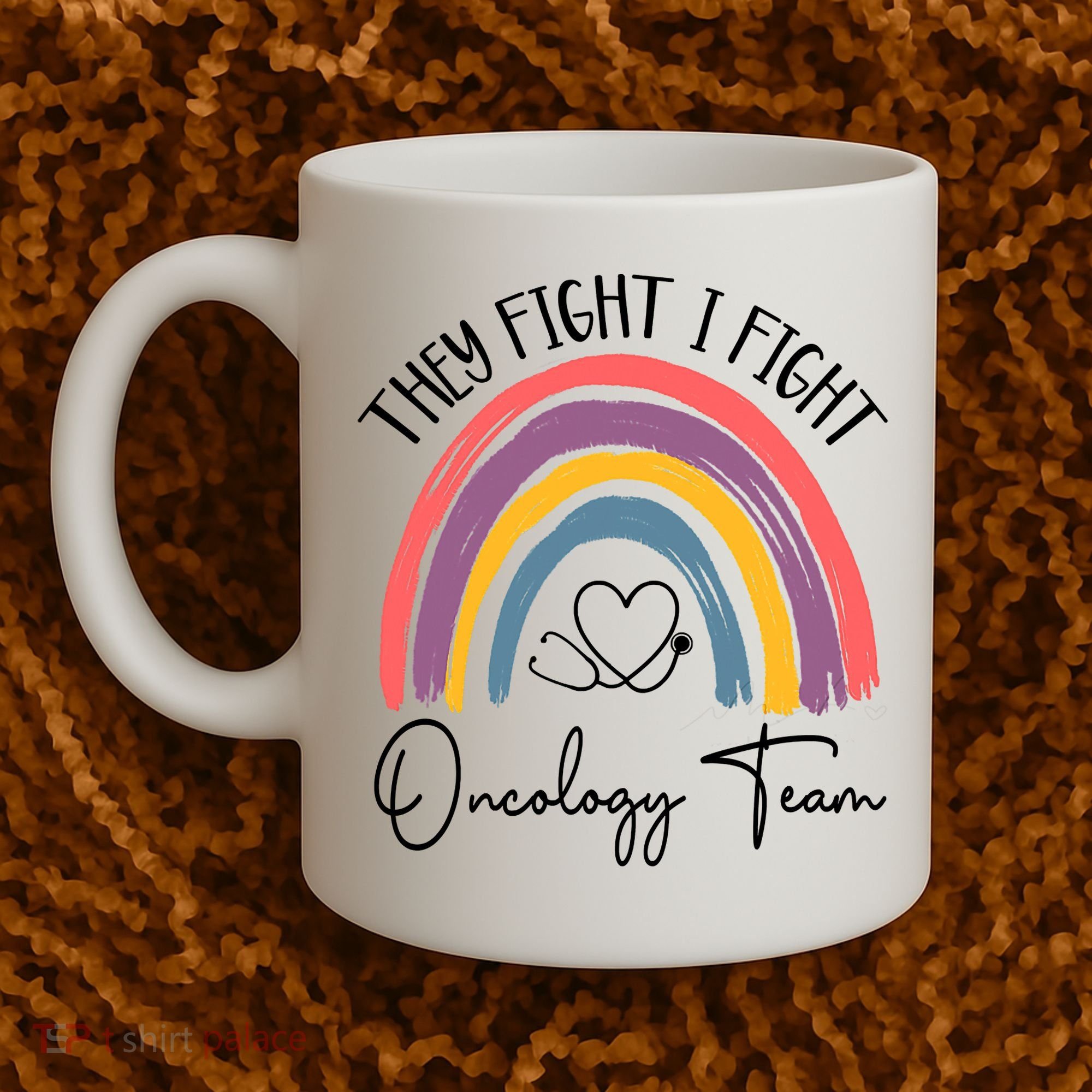 They Fight I Fight Oncology Team Boho Rainbow Coffee Mug