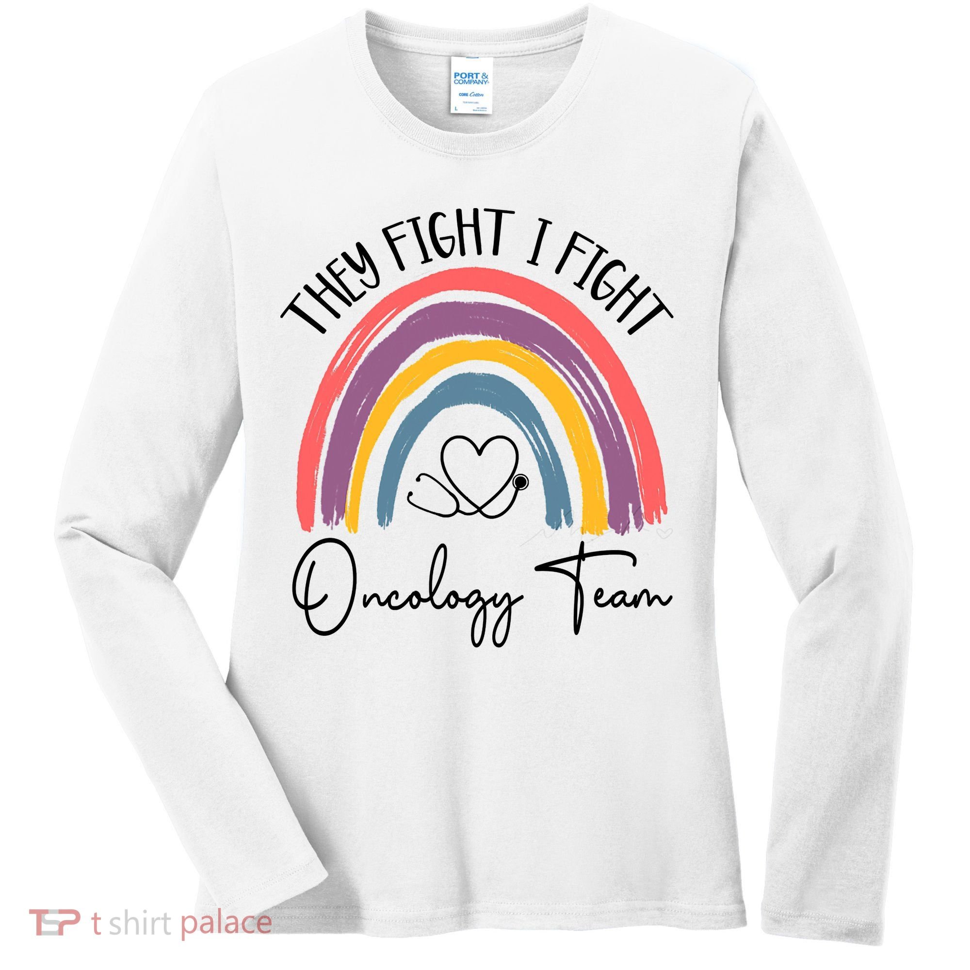 They Fight I Fight Oncology Team Boho Rainbow Women's Long Sleeve Shirt