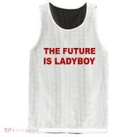 The Future Is Ladyboy Mesh Reversible Basketball Jersey Tank thumb 0
