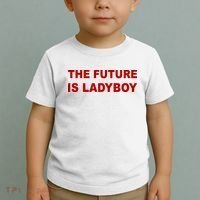 The Future Is Ladyboy Toddler T-Shirt thumb 2