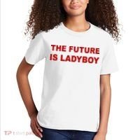 The Future Is Ladyboy Kids T-Shirt thumb 2