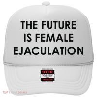 The Future Is Female Ejaculation Hat thumb 0
