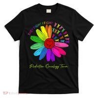 They Fight I Fight. Oncology Team. Radiation Oncology Nurse T-Shirt thumb 0