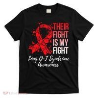 Their Fight Is My Fight Long Qt Syndrome Awareness T-Shirt thumb 0