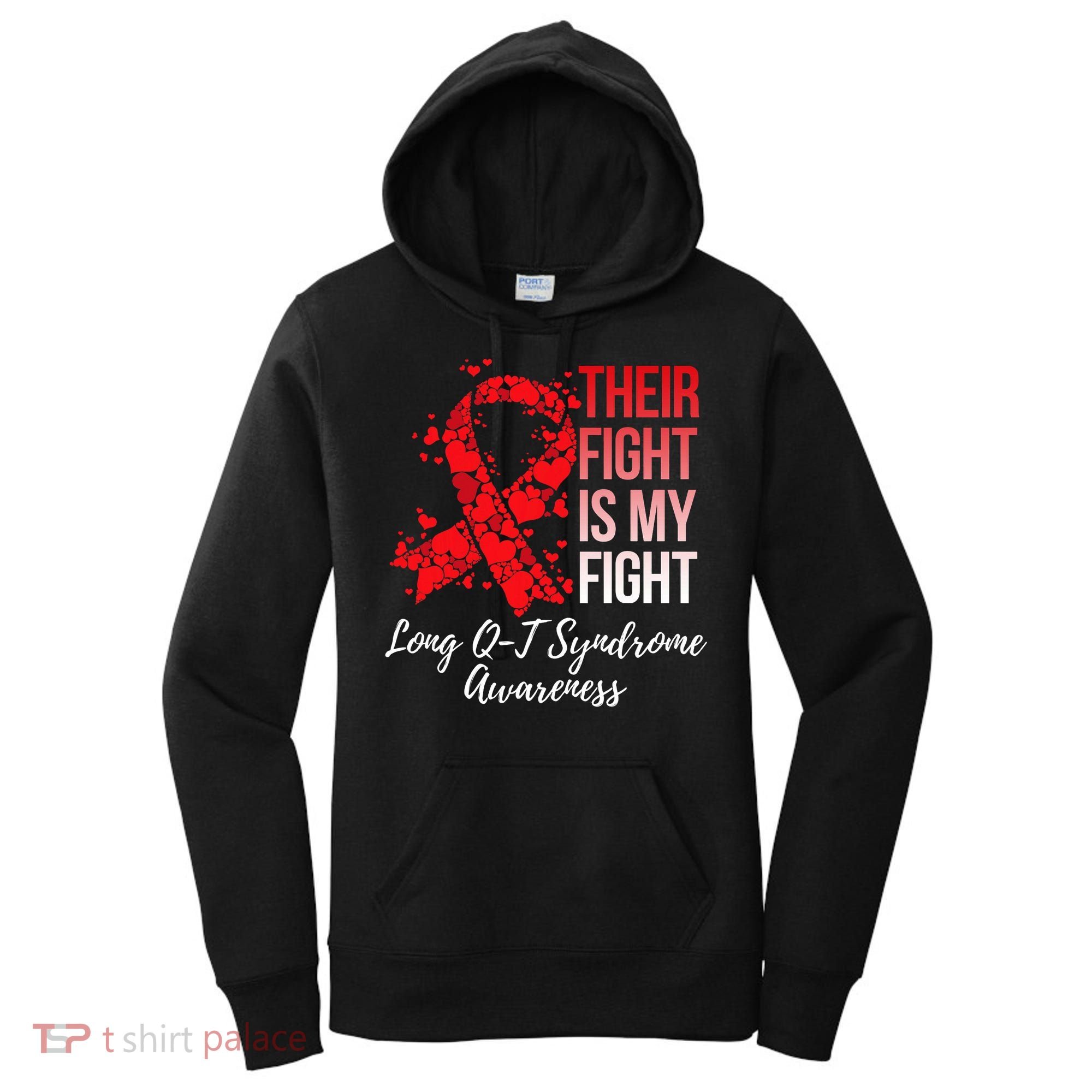 Their Fight Is My Fight Long Qt Syndrome Awareness Women's Hoodie