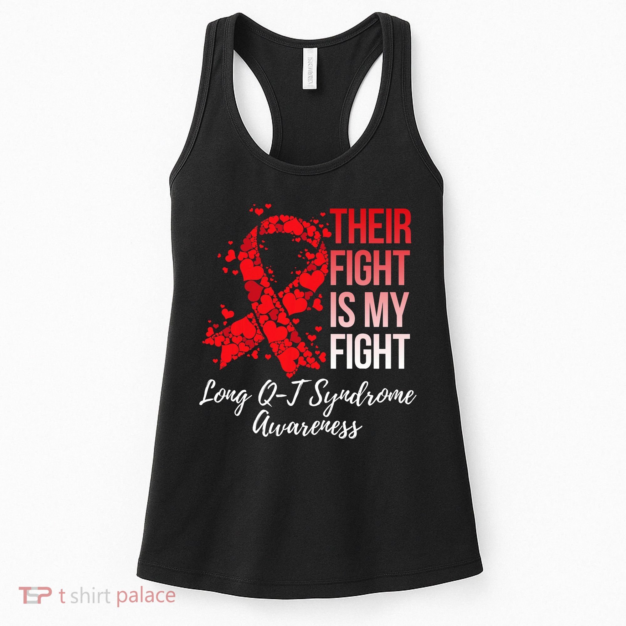 Their Fight Is My Fight Long Qt Syndrome Awareness Women's Tank Top