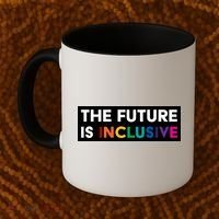 The Future Is Inclusive Disability Awareness Coffee Mug thumb 2