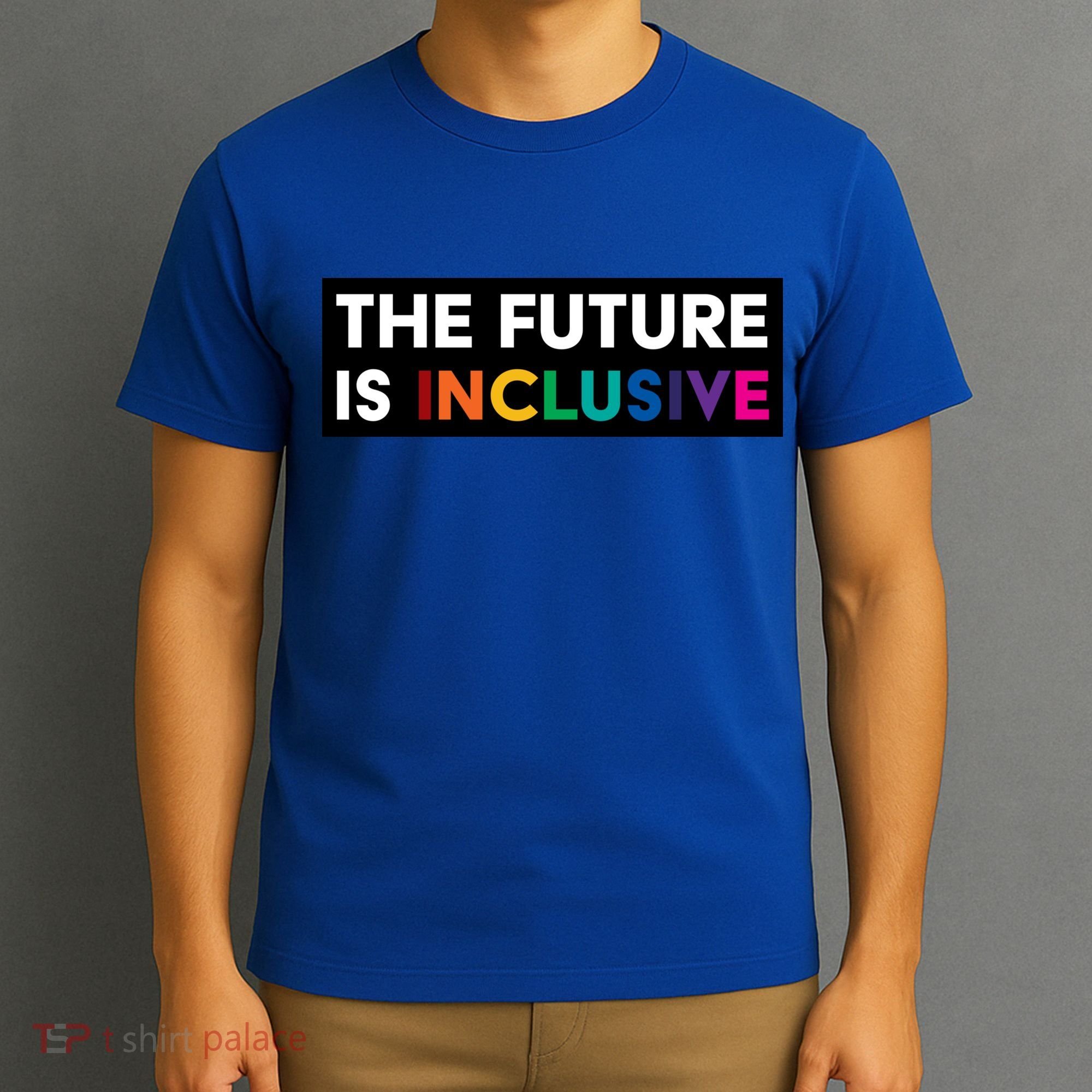 The Future Is Inclusive Disability Awareness T-Shirt