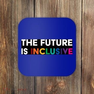 The Future Is Inclusive Disability Awareness Coaster