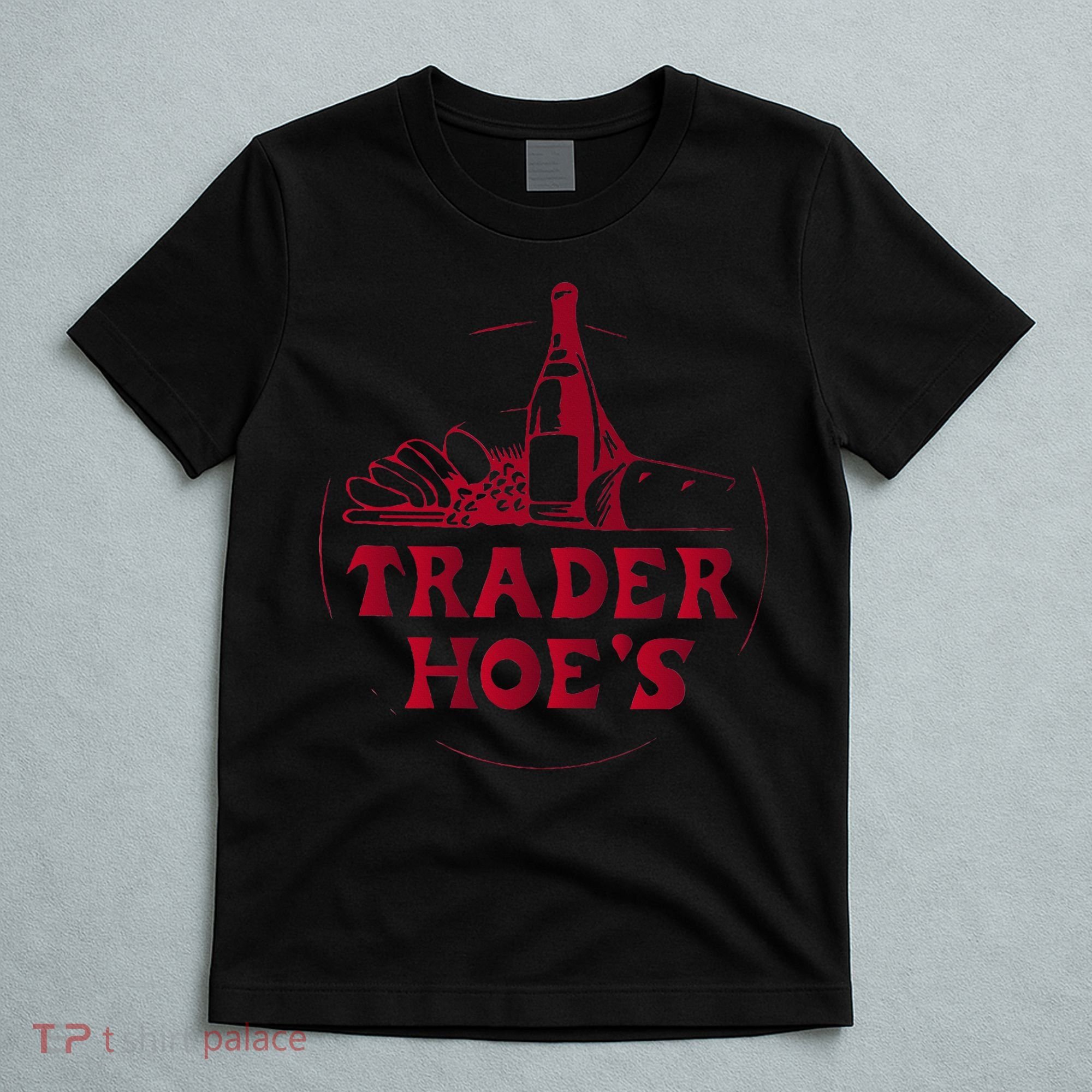 Trader Fun; Joe's Fun; Silly; Weird; Wild T-Shirt