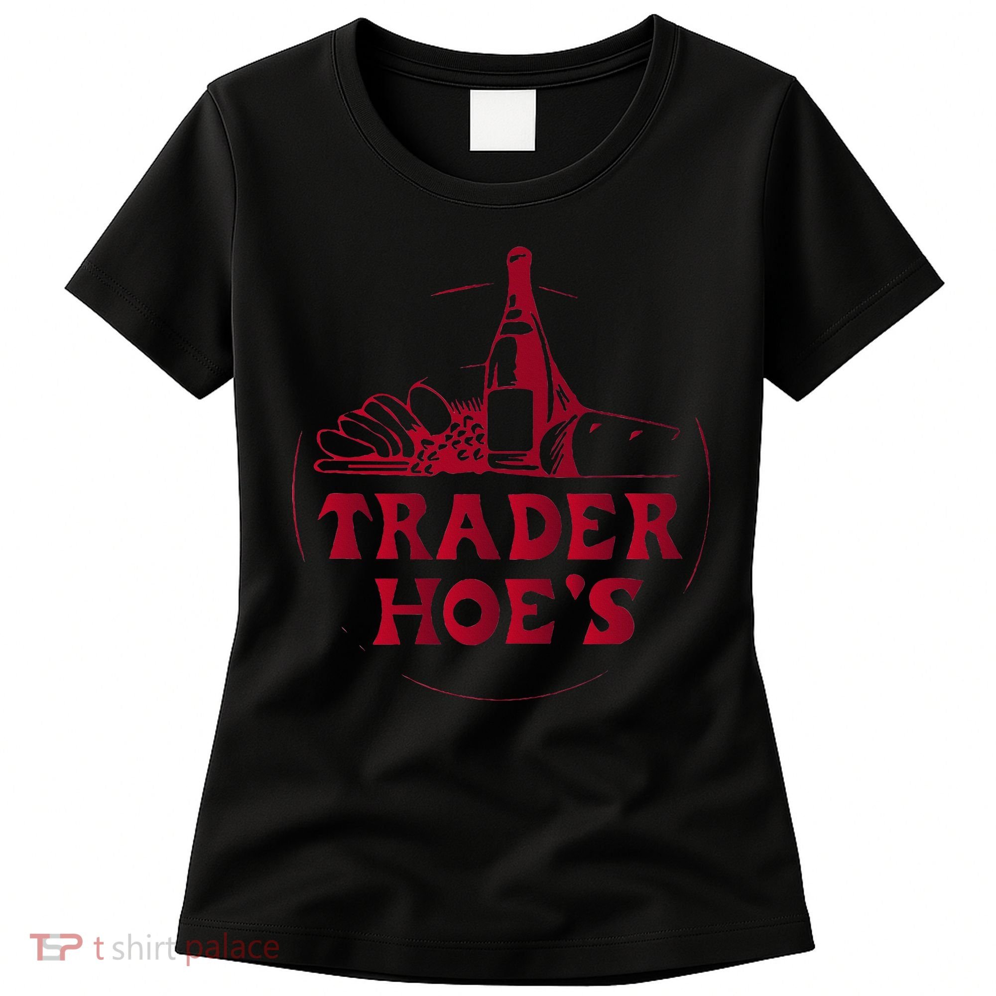 Trader Fun; Joe's Fun; Silly; Weird; Wild Women's T-Shirt