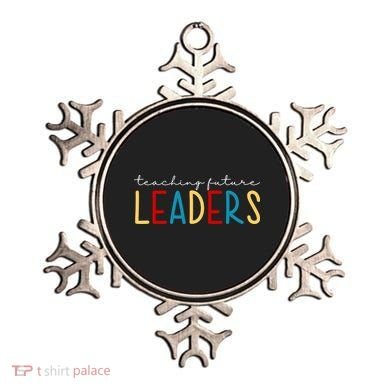 Teaching Future Leaders Gift For Teacher Ornament