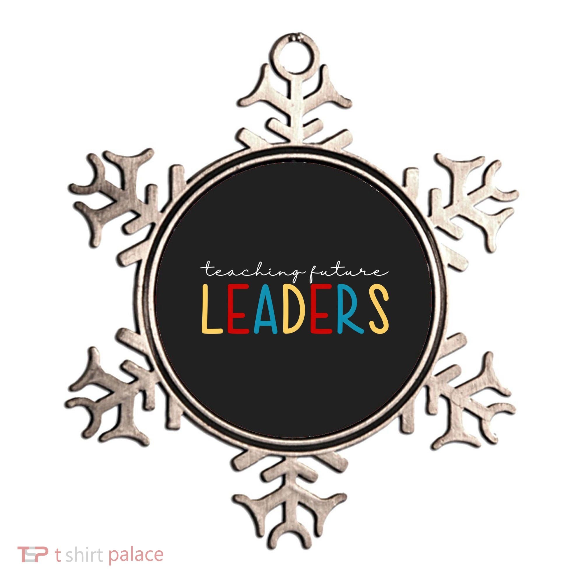 Teaching Future Leaders Gift For Teacher Ornament