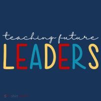 Teaching Future Leaders Gift For Teacher T-Shirt thumb 7