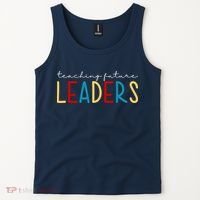 Teaching Future Leaders Gift For Teacher Tank Top thumb 2
