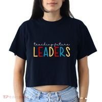 Teaching Future Leaders Gift For Teacher Women's Crop Top Tee thumb 2