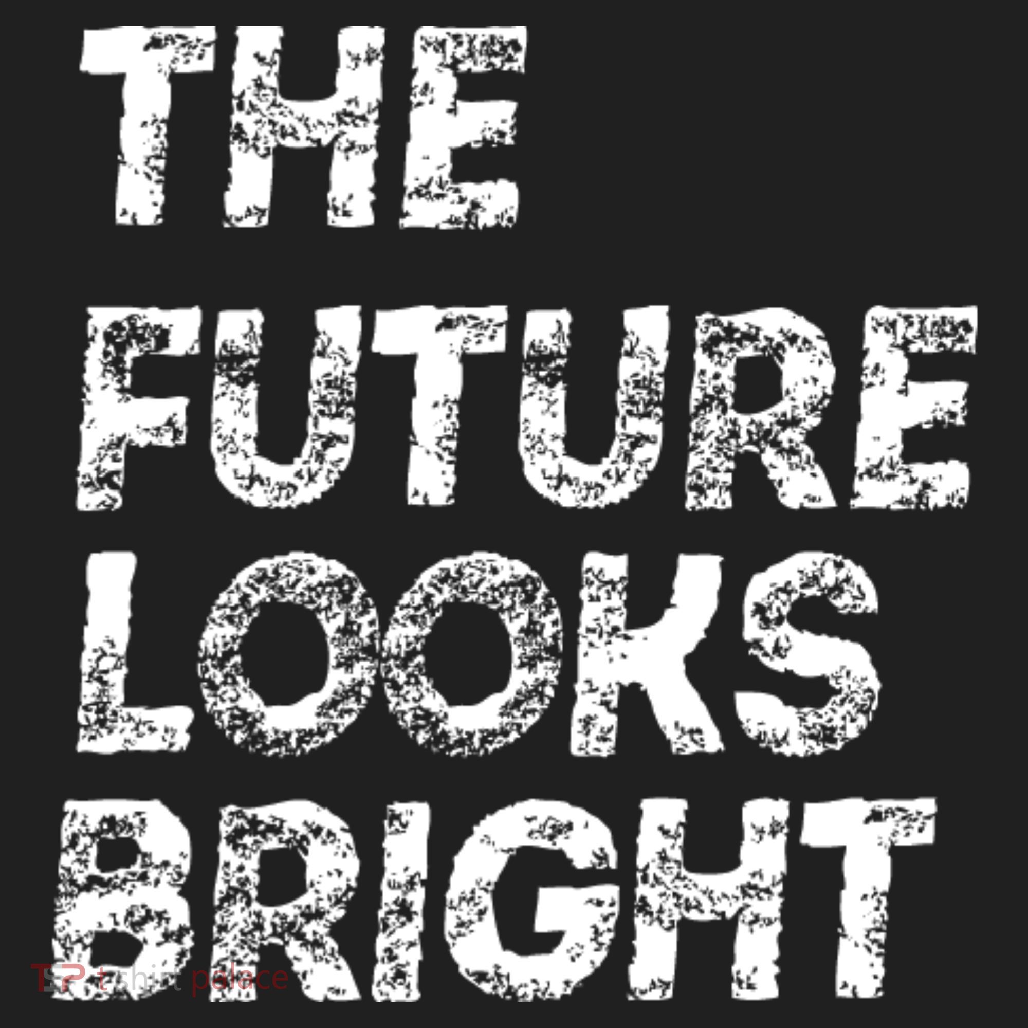 The Future Looks Bright Women's Sweatshirt