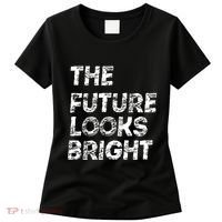 The Future Looks Bright Women's T-Shirt thumb 0