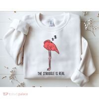 Tired Flamingo Lazy Flamingo The Struggle Is Real Sweatshirt thumb 2