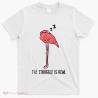 Tired Flamingo Lazy Flamingo The Struggle Is Real T-Shirt thumb 0