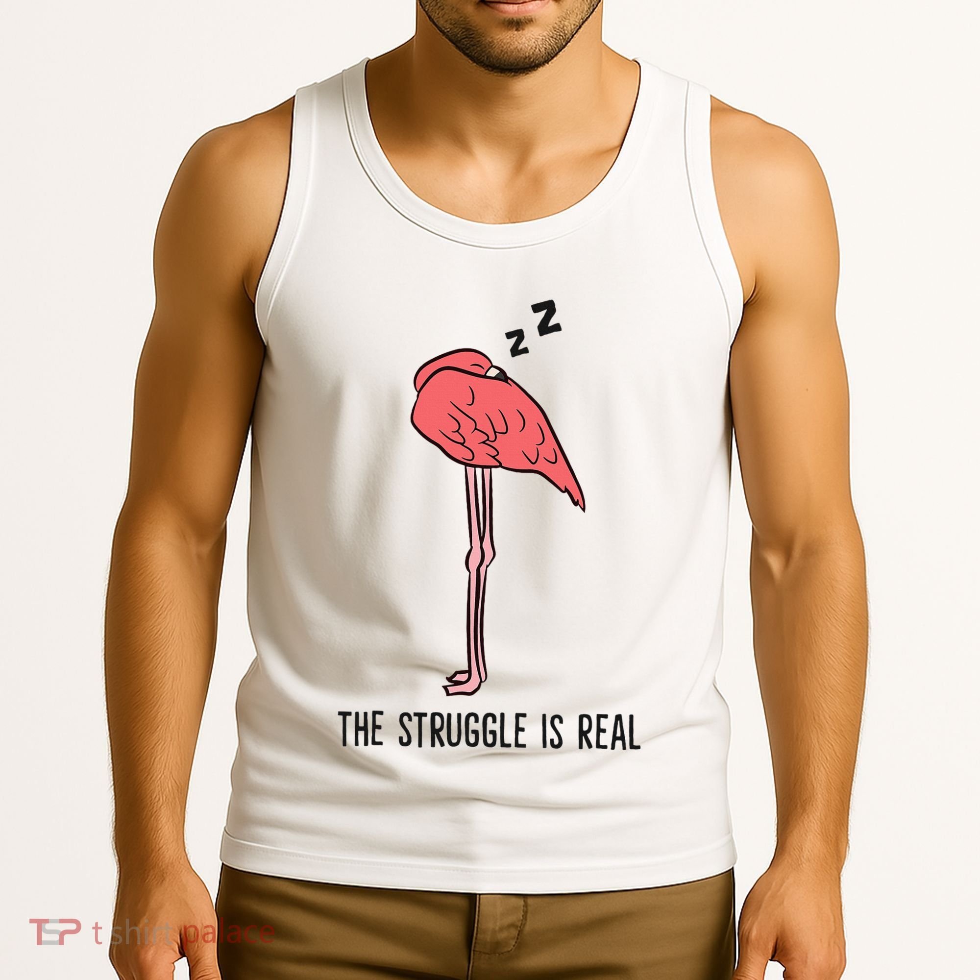 Tired Flamingo Lazy Flamingo The Struggle Is Real Tank Top