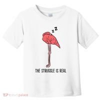 Tired Flamingo Lazy Flamingo The Struggle Is Real Toddler T-Shirt thumb 0