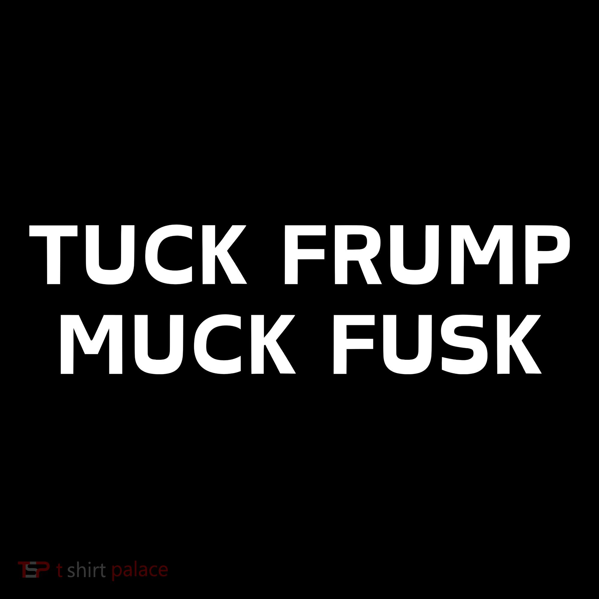 Tuck Frump Muck Fusk Women's Hoodie