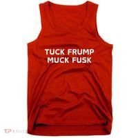 Tuck Frump Muck Fusk Tank Top thumb 0