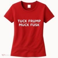 Tuck Frump Muck Fusk Women's T-Shirt thumb 0