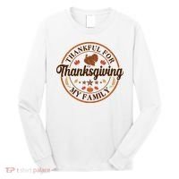 Thankful For My Family Thanksgiving Emblem Long Sleeve Shirt thumb 0