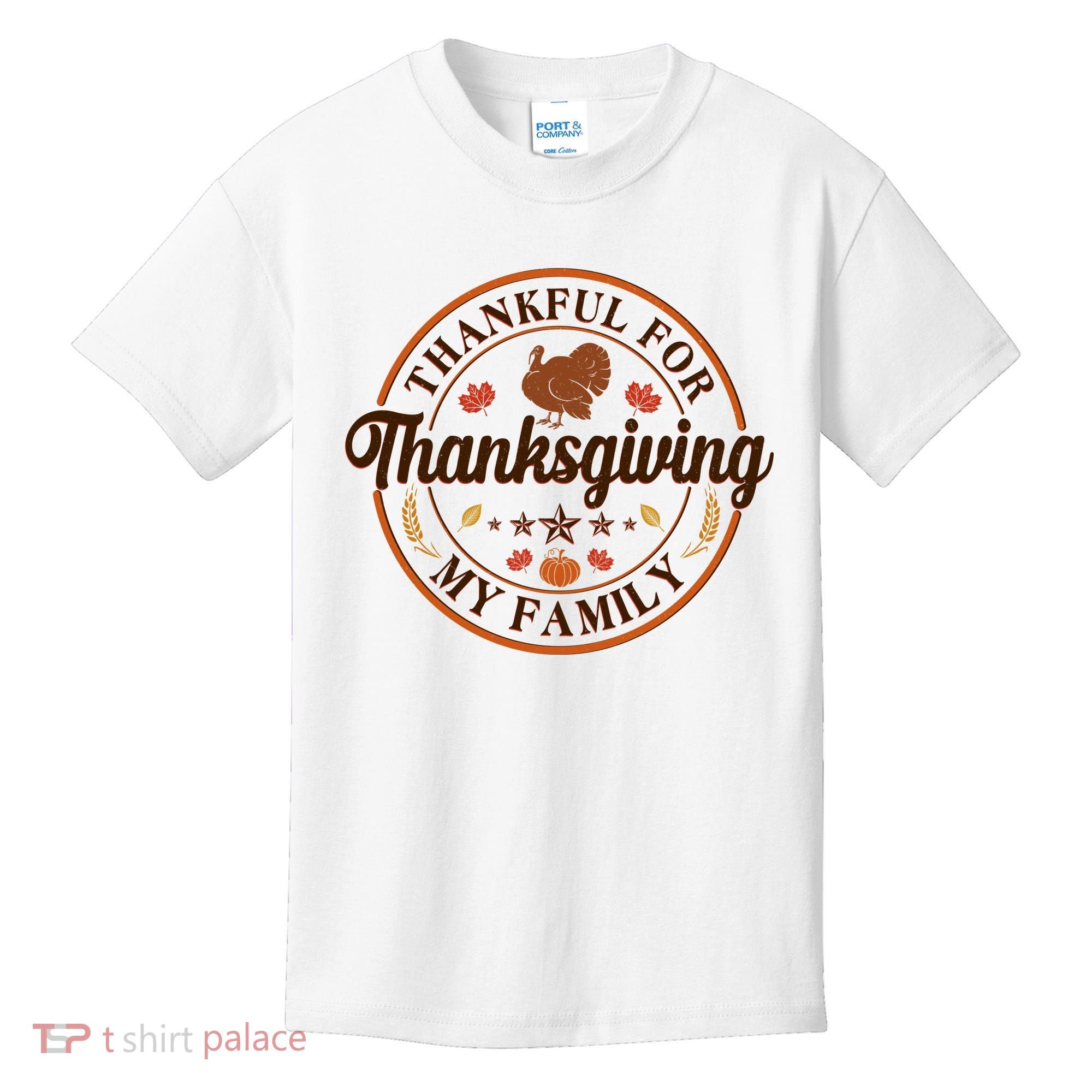 Thankful For My Family Thanksgiving Emblem Kids T-Shirt