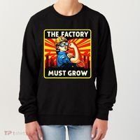 The Factory Must Grow Women's Sweatshirt thumb 0