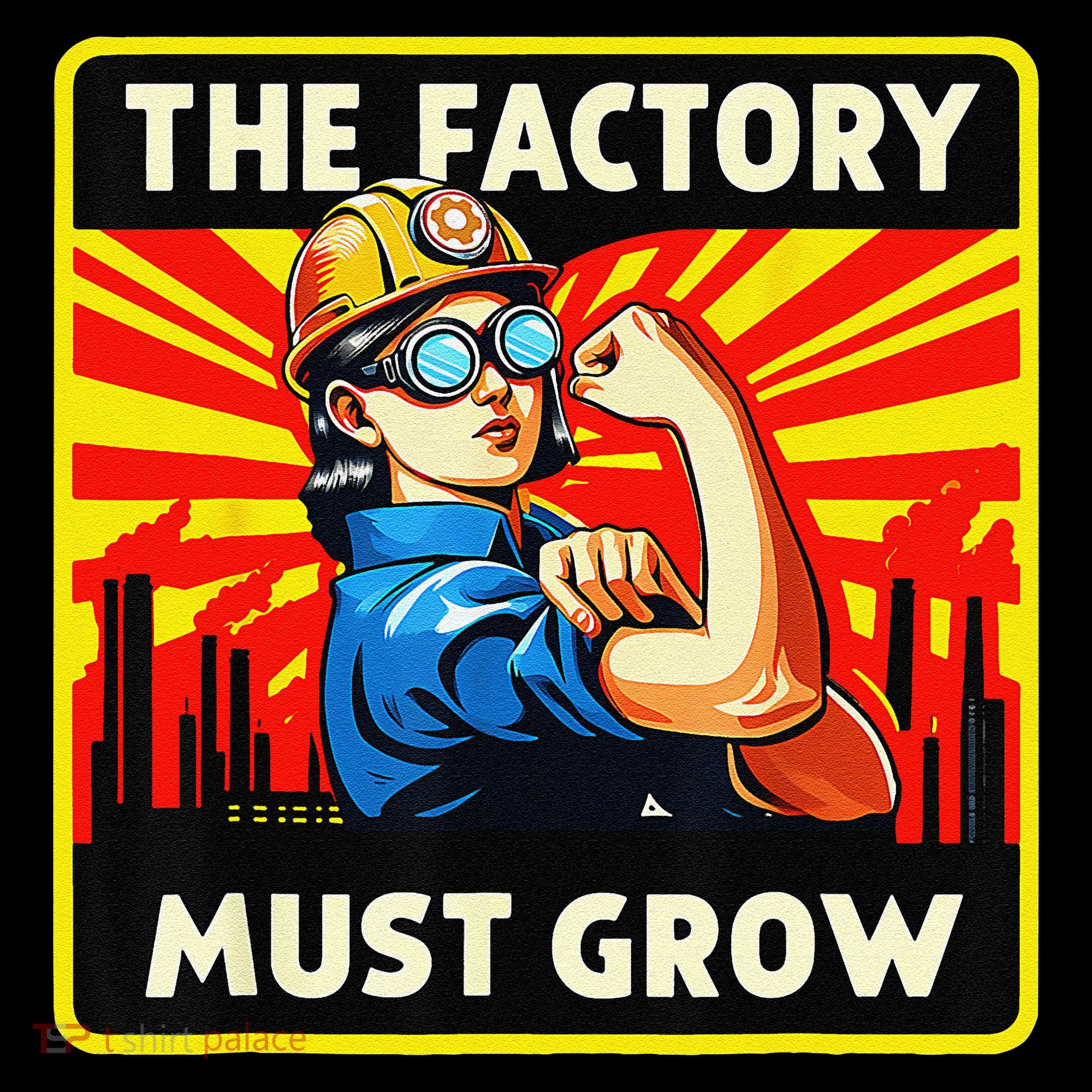 The Factory Must Grow Women's Hoodie
