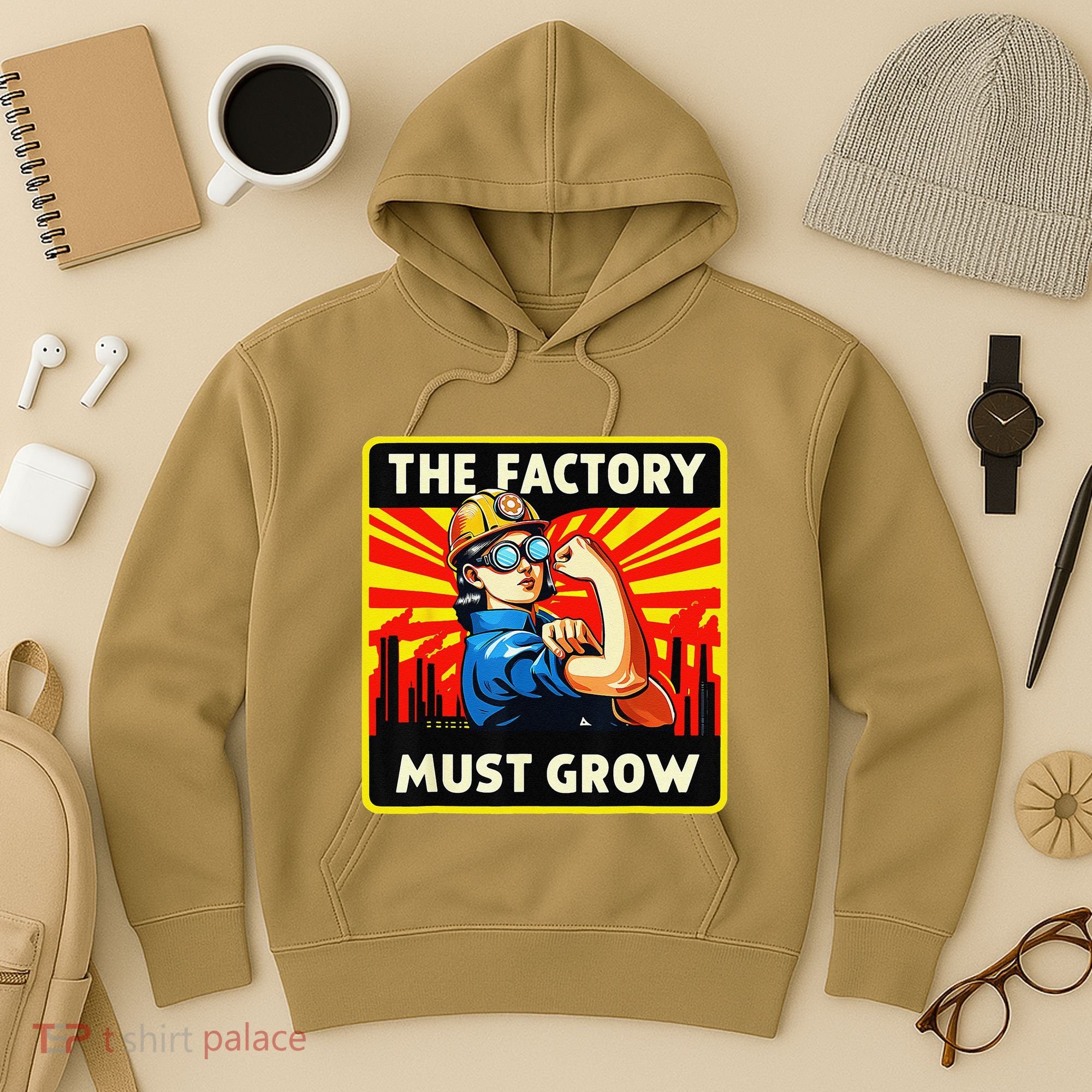 The Factory Must Grow Hoodie